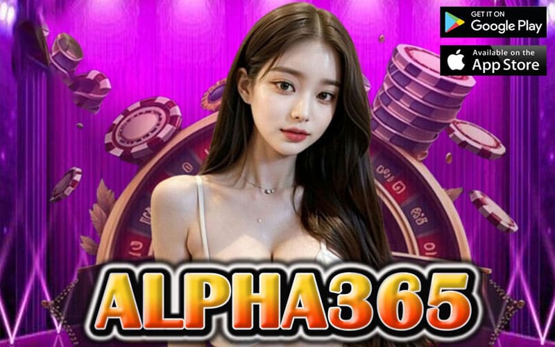 alpha365 สล็อตเว็บตรง